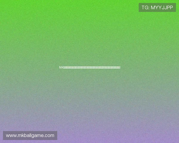 MK体育官方下载平台最新版本全面升级，提供稳定流畅的赛事直播与丰富的体育娱乐内容