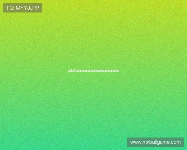 掌握MK体育网页入口的详细操作流程，轻松享受专业体育赛事直播体验